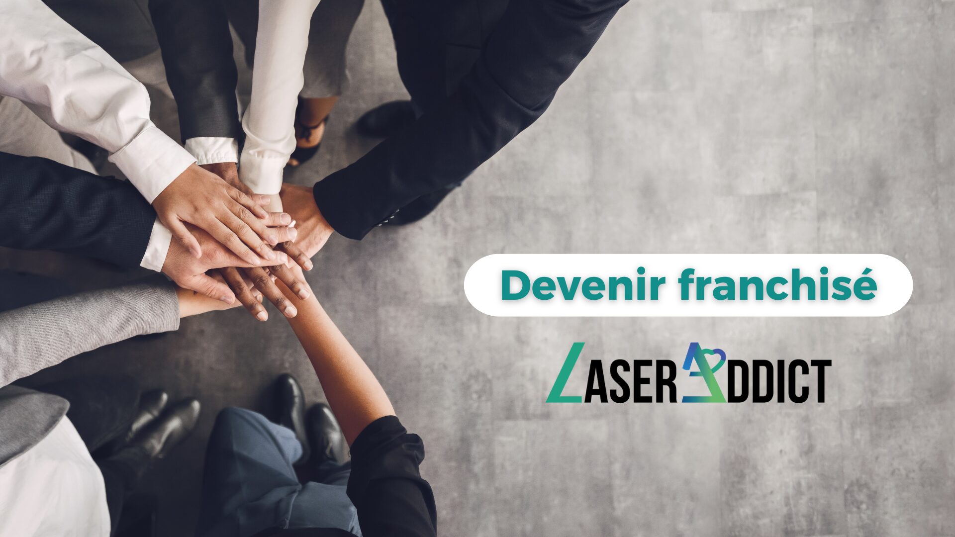 Ouvrez votre centre LaserAddict au Maroc
